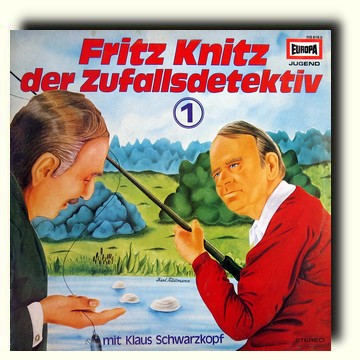 Fritz Knitz der Zufallsdetektiv