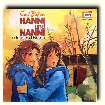 Hanni und Nanni in tausend Nöten
