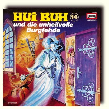 Hui Buh Folge 14 und die unheilvolle Burgfehde