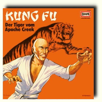 Kung Fu (1) Der Tiger von Apache Creek
